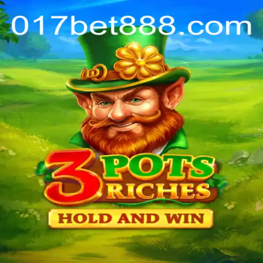 Descubra 3potsRiches: O Novo Jogo de Azar da 017bet que Conquista Jogadores
