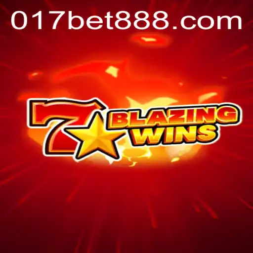 Descubra o Novo Jogo BlazingWins: Regras e Estratégias para Vencer com 017bet