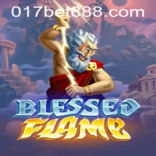 Um Guia Definitivo para o Jogo BlessedFlame e Sua Conexão com 017bet