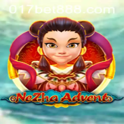NeZhaAdvent: Uma Jornada Épica ao Mundo de 017bet