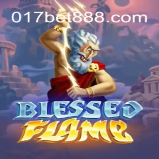Um Guia Definitivo para o Jogo BlessedFlame e Sua Conexão com 017bet