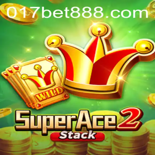 SuperAce2: Descubra o Novo Mundo de Aventuras com 017bet